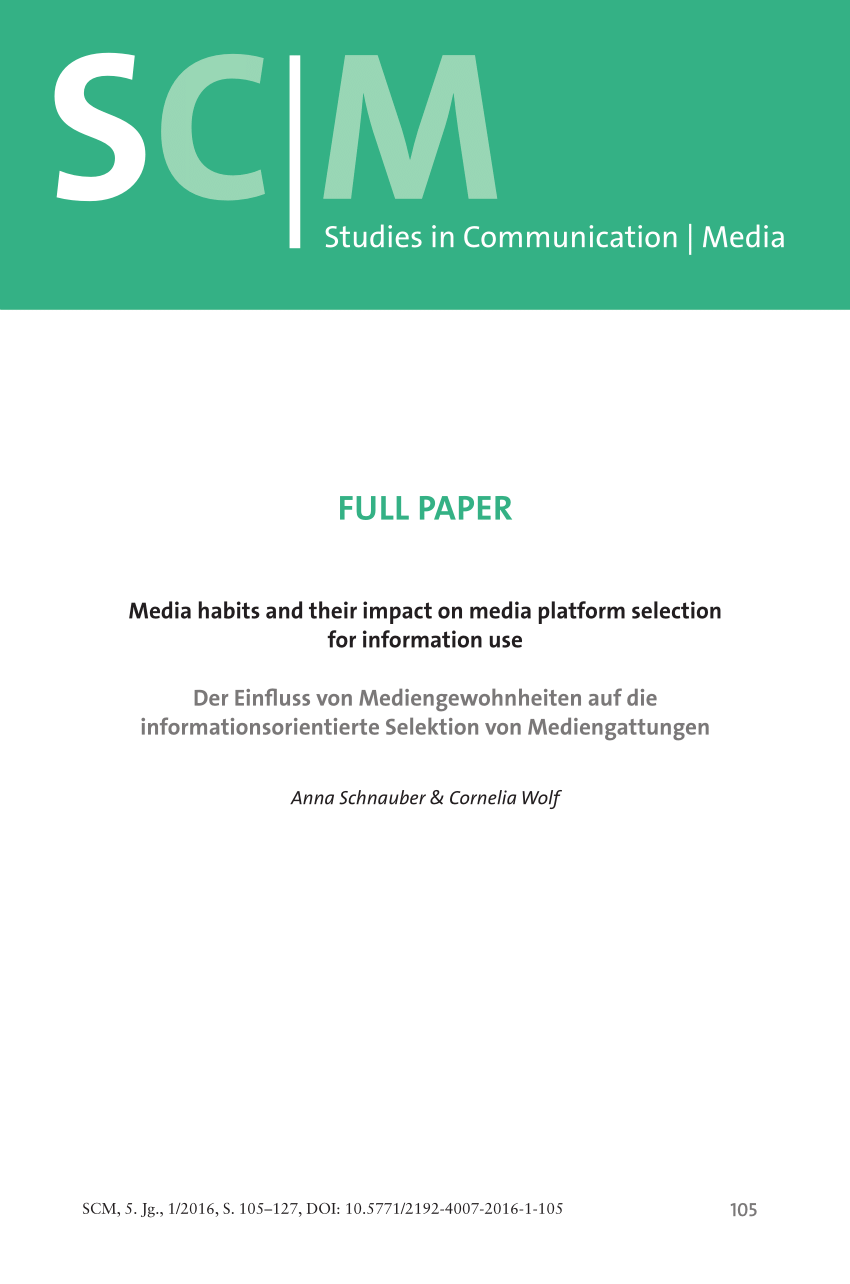 PDF) Media habits and their impact on media platform selection for  information use  ResearchGate