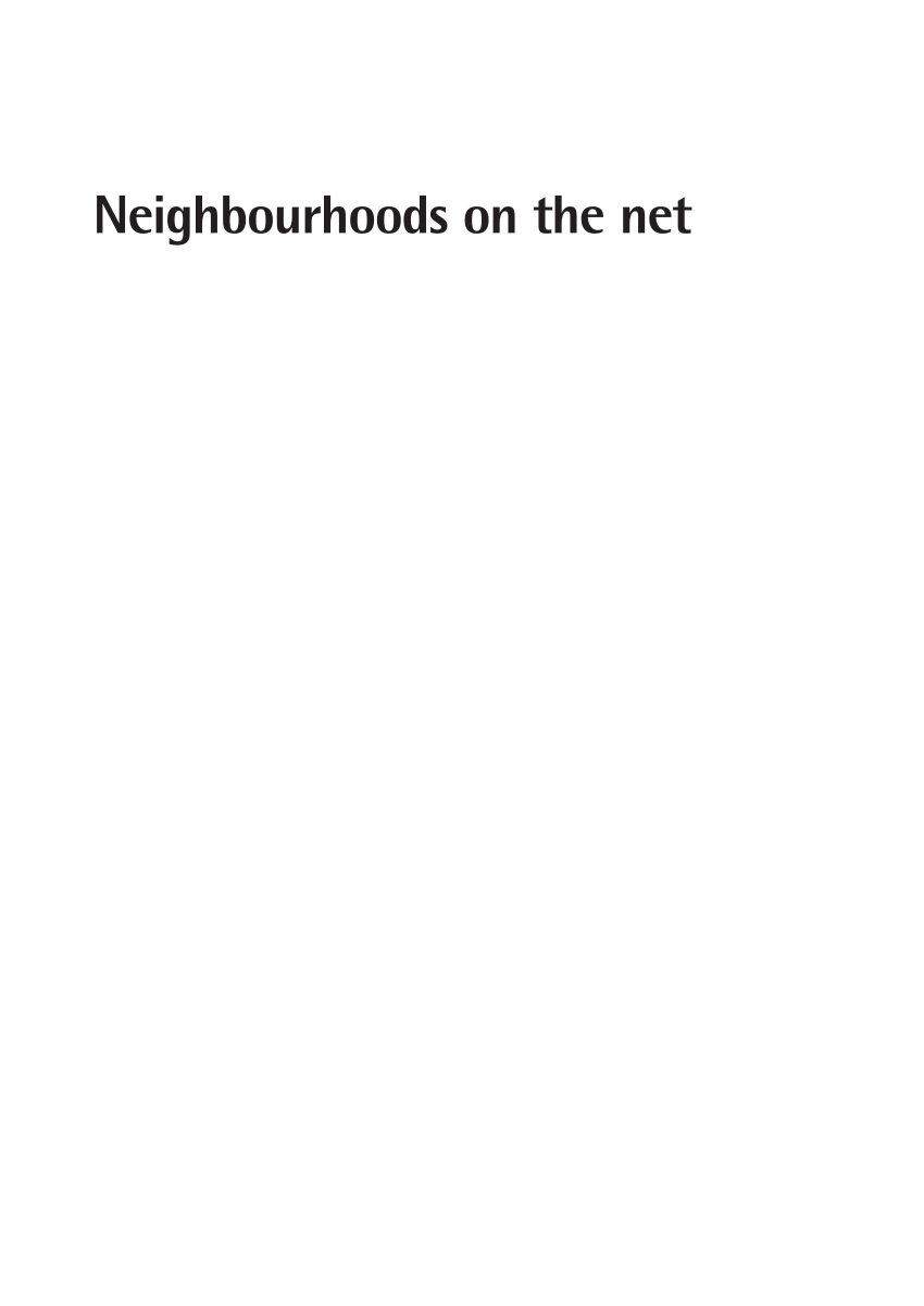 PDF) Neighbourhoods on the Net: The Nature and Impact of Internet ...