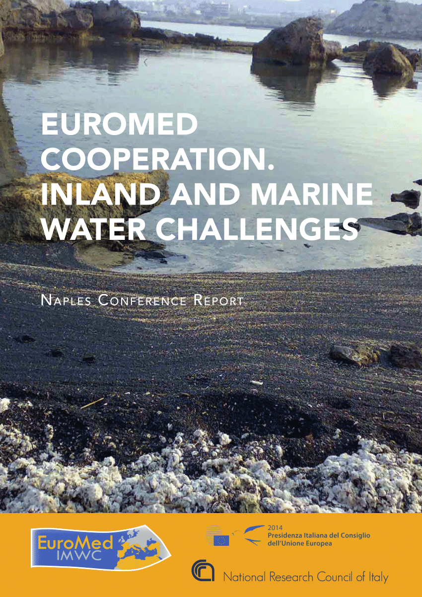 PDF) EuroMED Cooperation. Inland and Marine Water Challenges. Naples  Conference Report