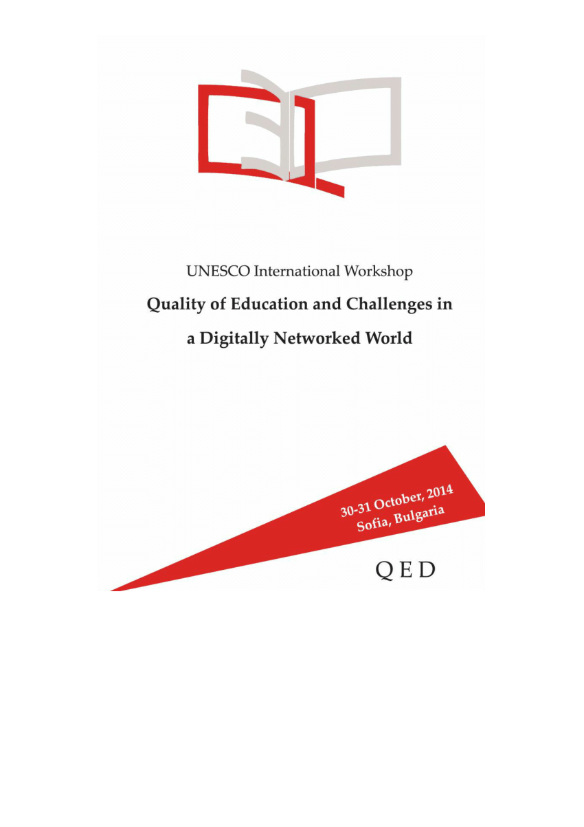 Pdf Conference Proceeding Qed 14 Unesco International Workshop Quality Of Education And Challenges In A Digitally Networked World