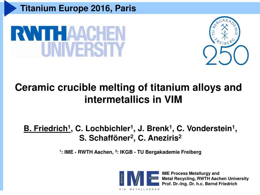 (PDF) Ceramic crucible melting of titanium alloys and intermetallics in VIM