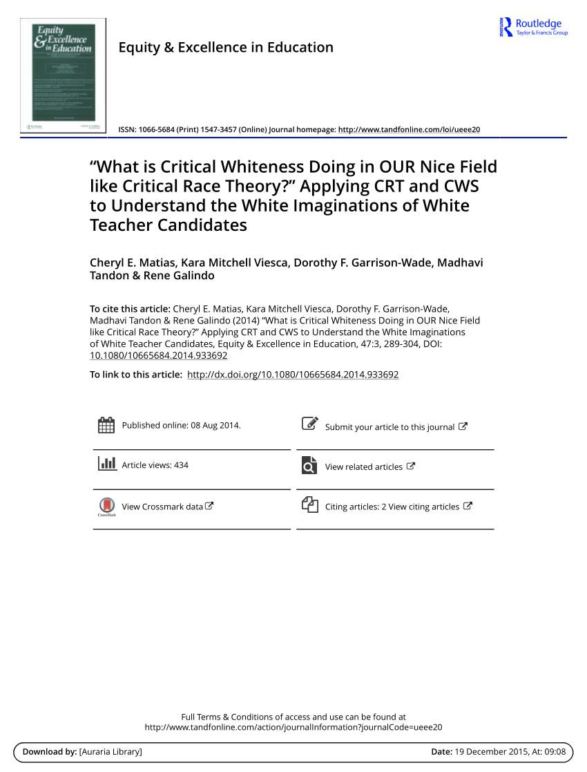 Pdf What Is Critical Whiteness Doing In Our Nice Field Of Crt