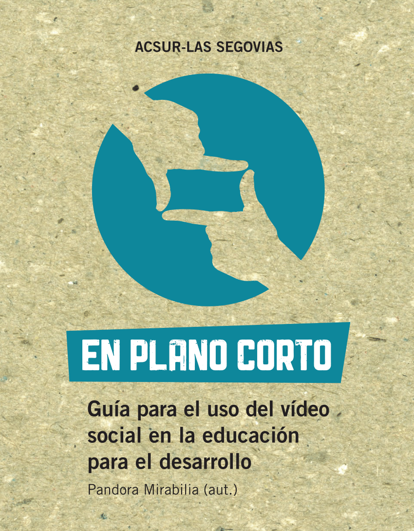 PDF) En Plano Corto Guía para el uso del vídeo social en la educación para el desarrollo.