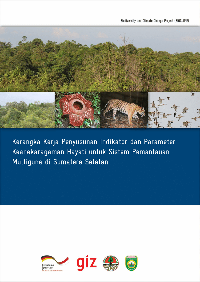 Indonesia dinyatakan sebagai negara dengan tingkat biodiversitas tertinggi kedua di dunia setelah
