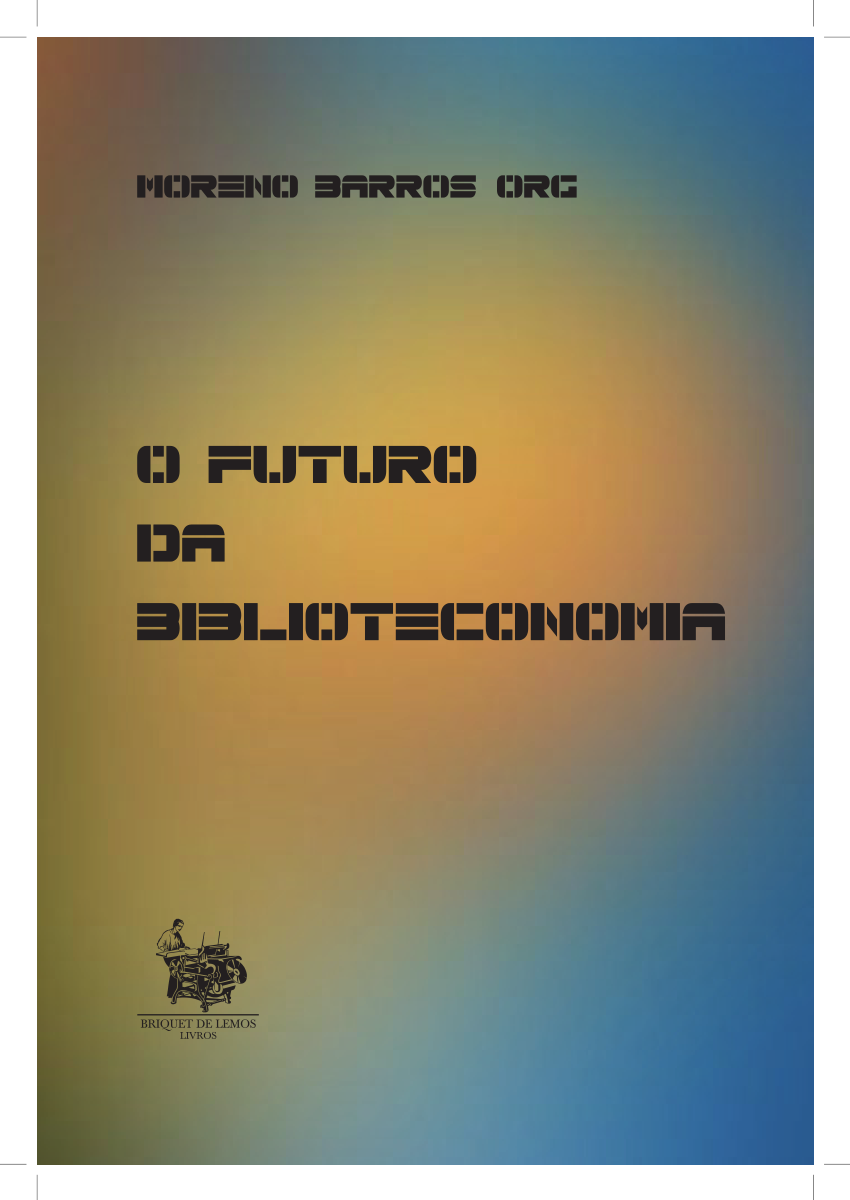 PDF) O Futuro da Biblioteconomia