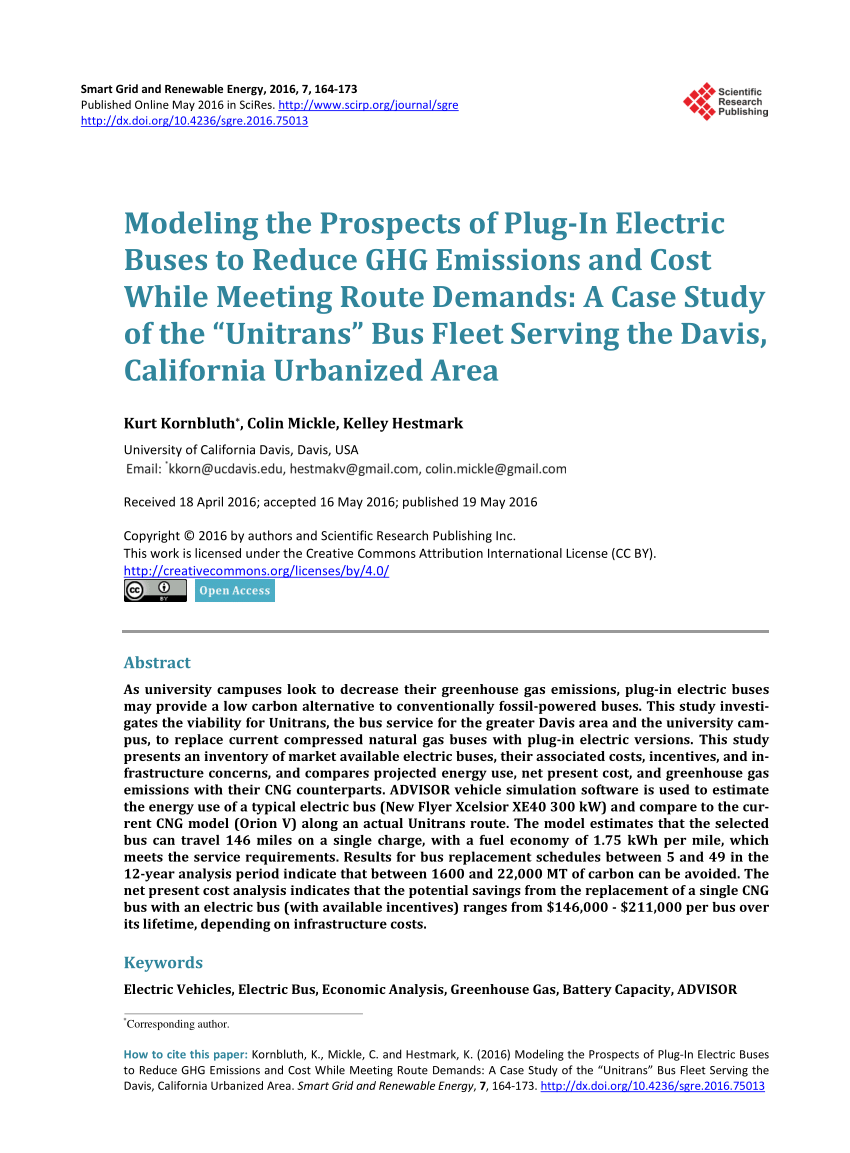 Pdf Modeling The Prospects Of Plug In Electric Buses To Reduce Ghg Emissions And Cost While Meeting Route Demands A Case Study Of The Unitrans Bus Fleet Serving The Davis California Urbanized Area