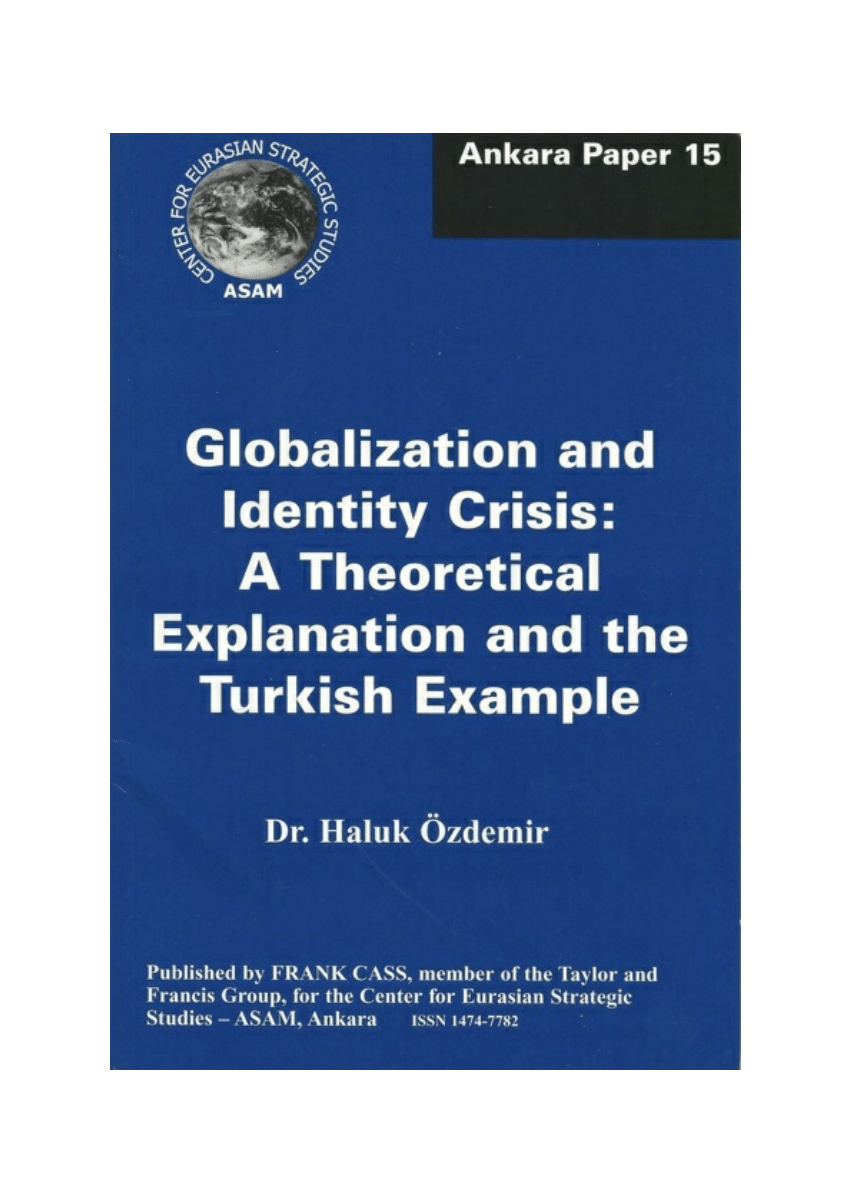 pdf globalization and identity crisis a theoretical explanation and the turkish example