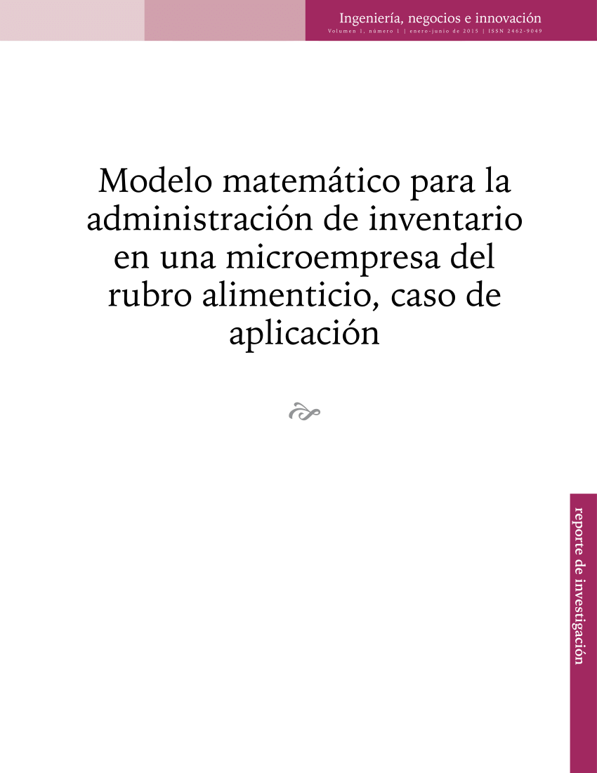 PDF) Modelo Matemático para la Administración de Inventario en una  Microempresa del Rubro Alimenticio, Caso de Aplicación