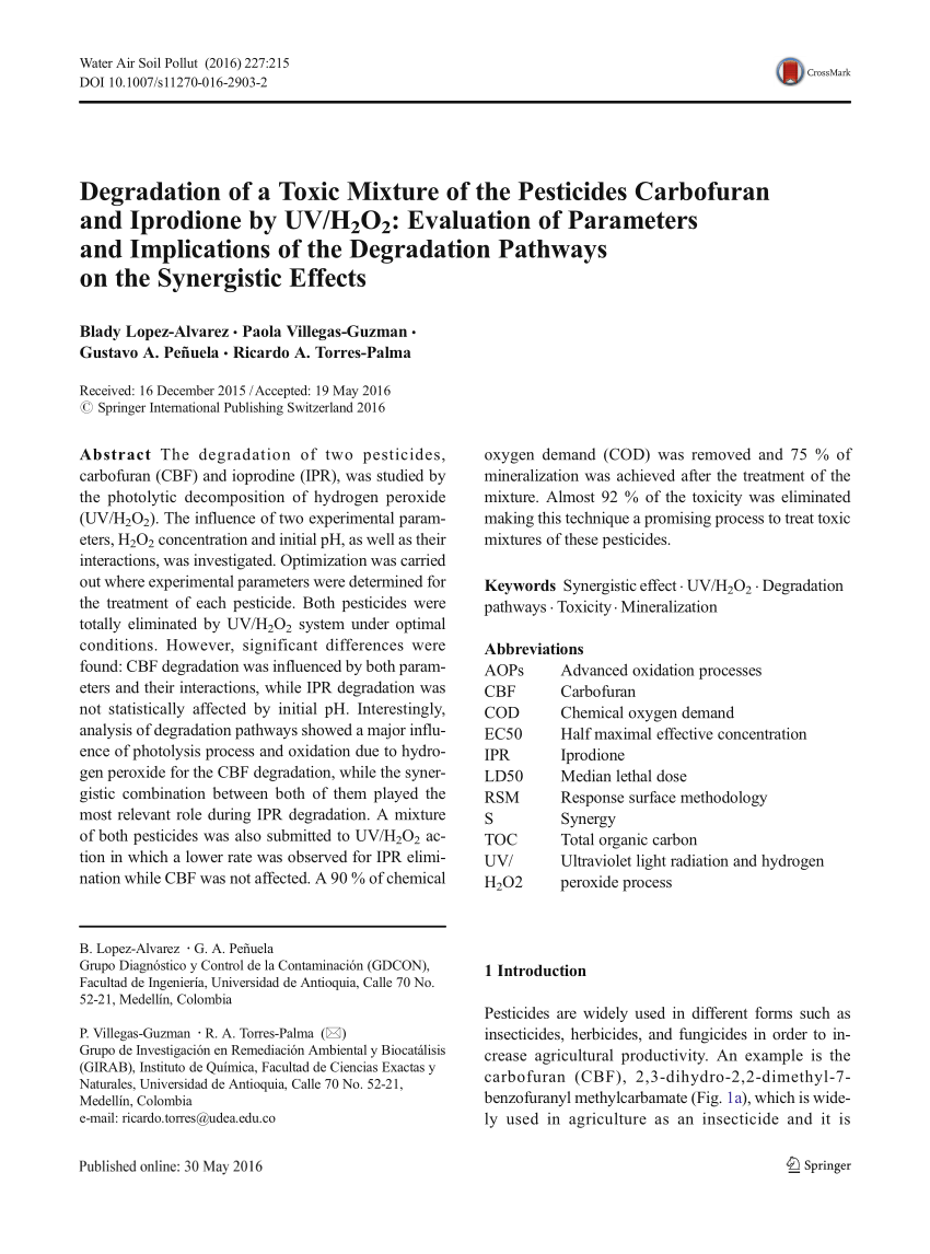 Pdf Degradation Of A Toxic Mixture Of The Pesticides Carbofuran And Iprodione By Uv H2o2 Evaluation Of Parameters And Implications Of The Degradation Pathways On The Synergistic Effects