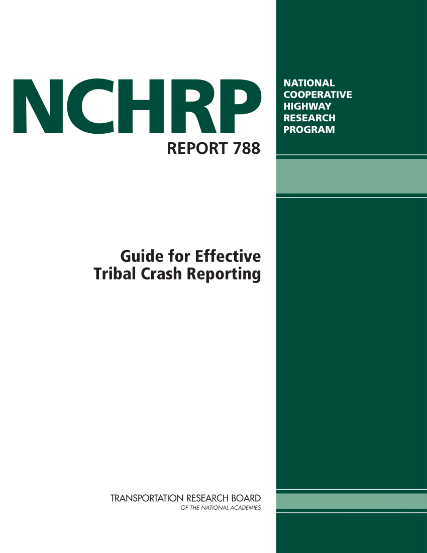 PDF) NCHRP Report 788: Guide for Effective Tribal Crash Reporting