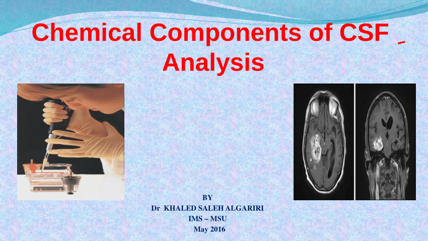 (PDF) Chemical Components of CSF ِ Analysis