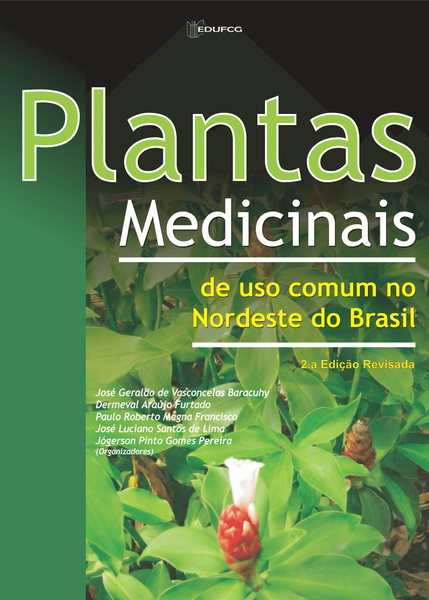 Pdf Plantas Medicinais De Uso Comum No Nordeste Do Brasil