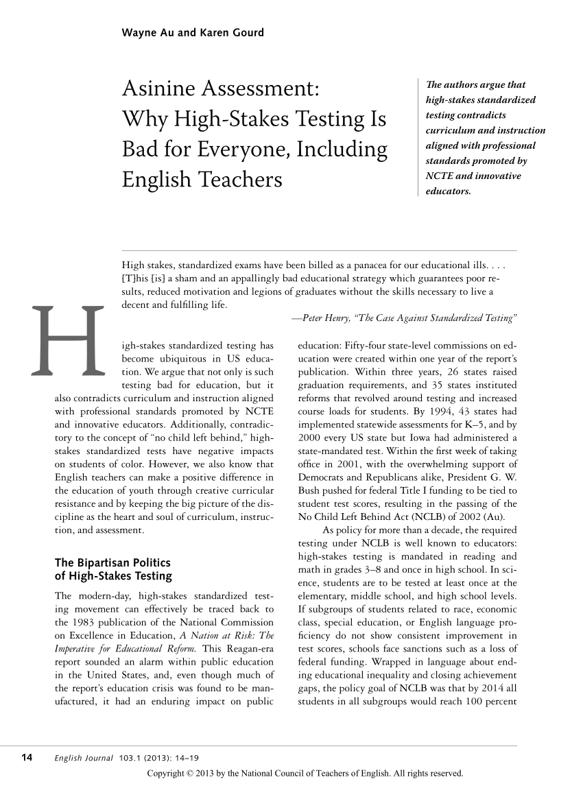 Pdf Asinine Assessment Why High Stakes Testing Is Bad For Everyone Including English Teachers