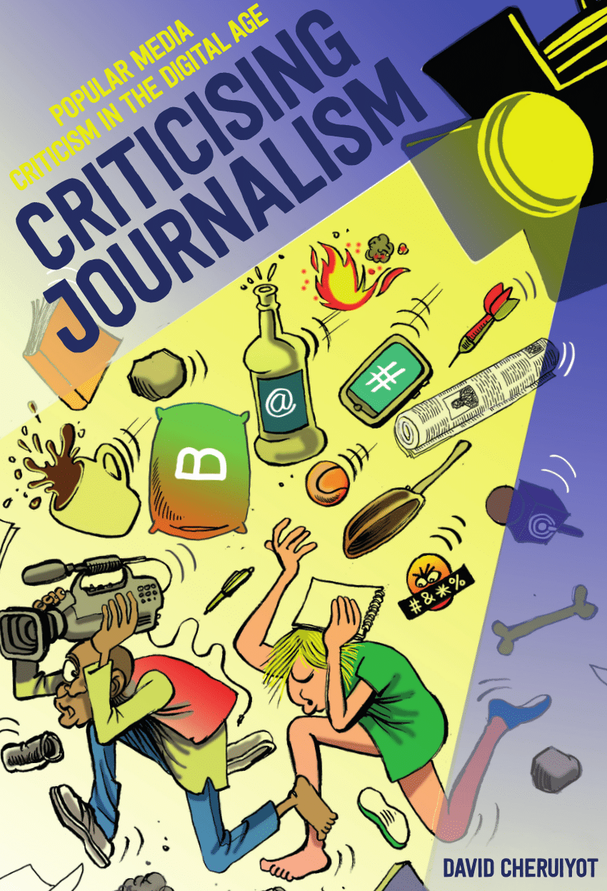PDF) Online citizen criticism and media accountability A comparative study of Kenya and South Africa