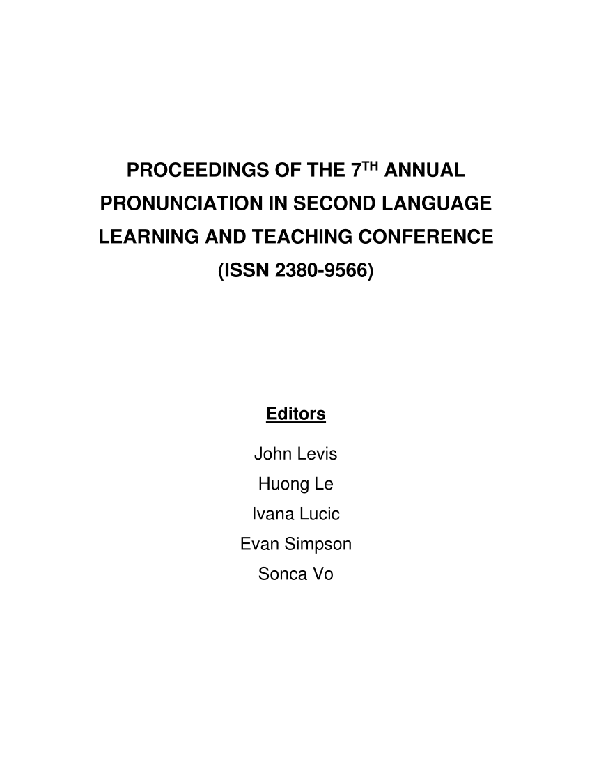PDF) Proceedings of the 8th Pronunciation in Second Language Learning and  Teaching Conference