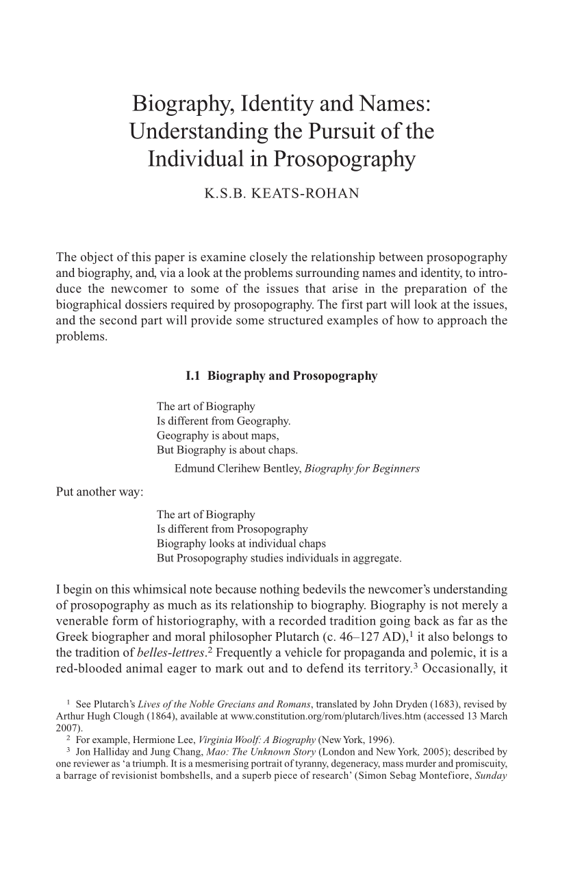 Pdf Biography Identity And Names Understanding The Pursuit Of The Individual In Prosopography