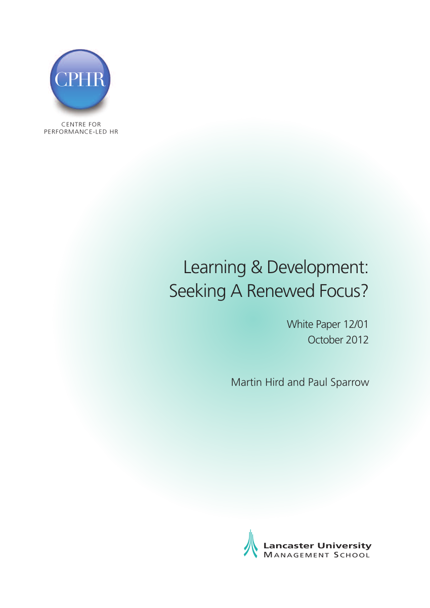 (PDF) Learning and Development: Seeking a Renewed Focus? Centre for ...