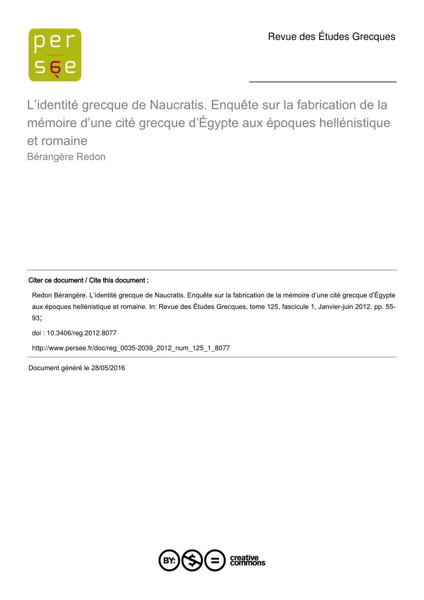 Pdf L Identite Grecque De Naucratis Enquete Sur La Fabrication De La Memoire D Une Cite Grecque D Egypte Aux Epoques Hellenistique Et Romaine