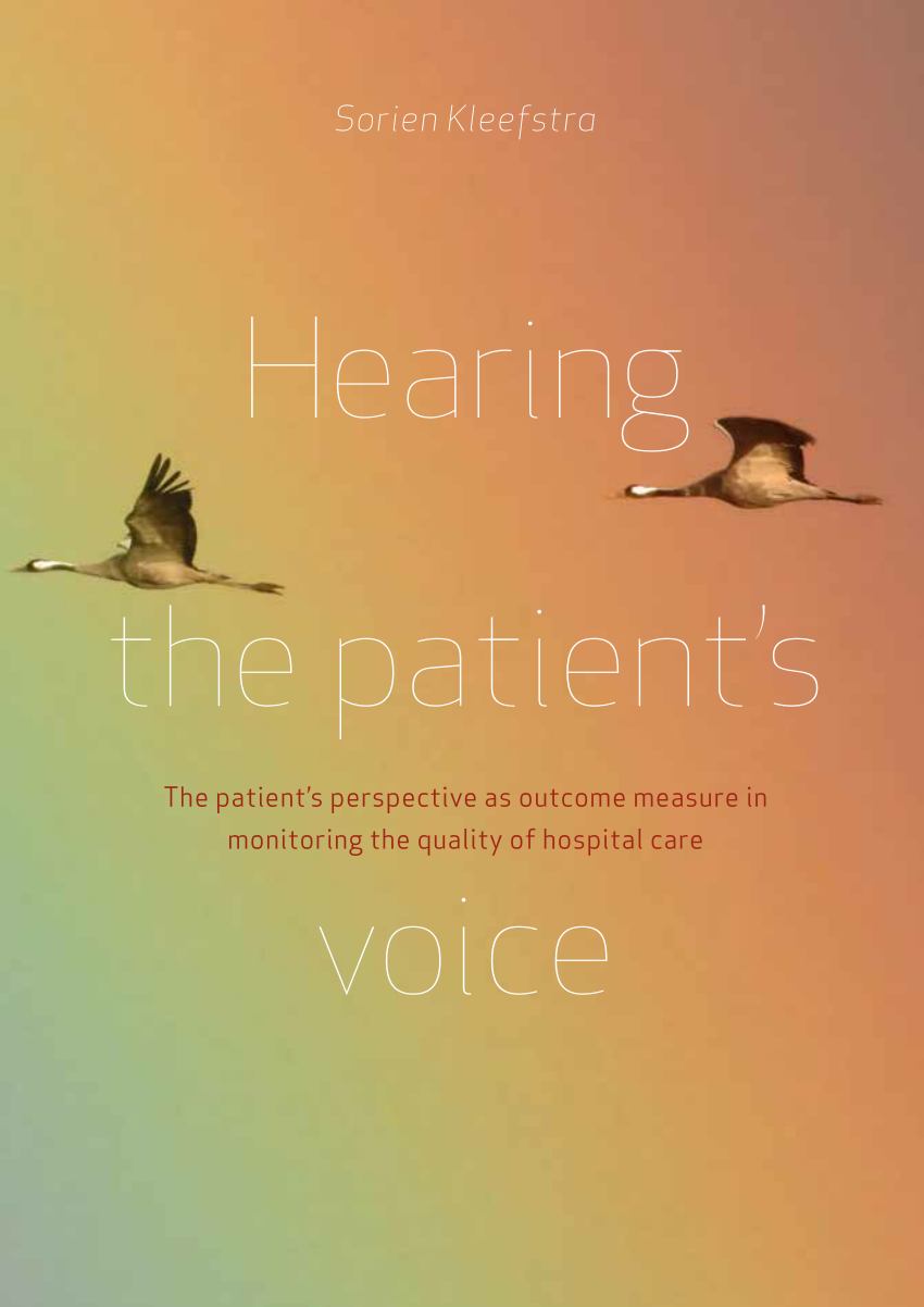 PDF) Hearing patient\'s as voice. The hospital care outcome the of quality monitoring patient\'s in measure perspective the