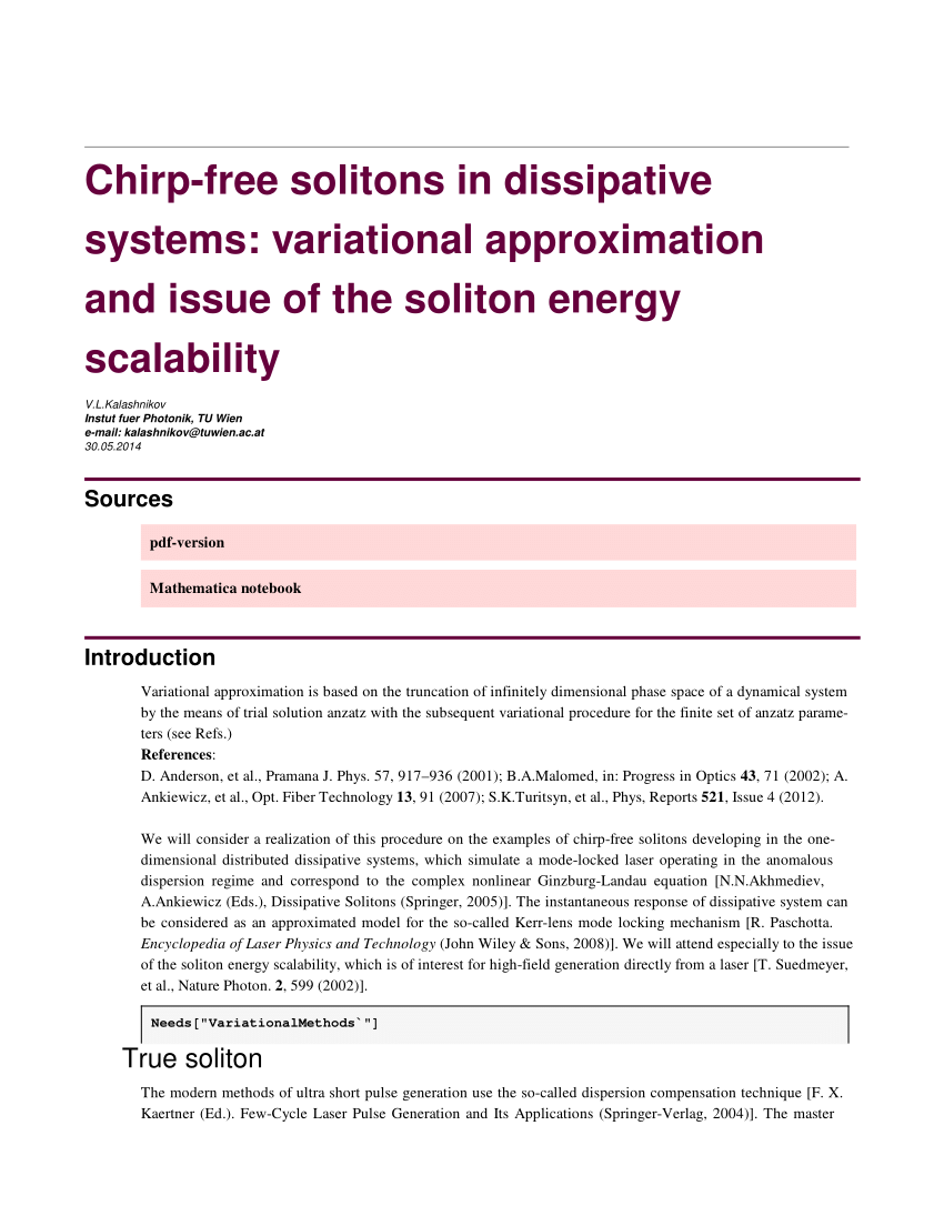 Pdf Chirp Free Solitons In Dissipative Systems Variational Approximation And Issue Of The Soliton Energy Scalability
