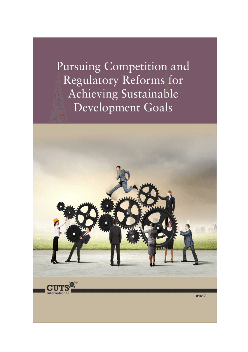 PDF) Pursuing Competition and Regulatory Reforms for Achieving ...