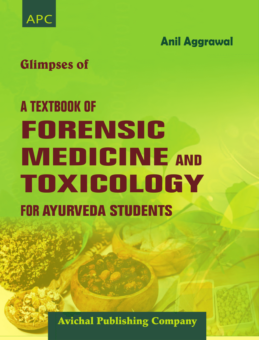 Pdf Forensic Medicine And Toxicology For Ayurveda