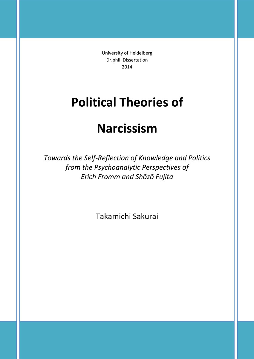 Pdf Political Theories Of Narcissism Towards The Self Reflection Of Knowledge And Politics