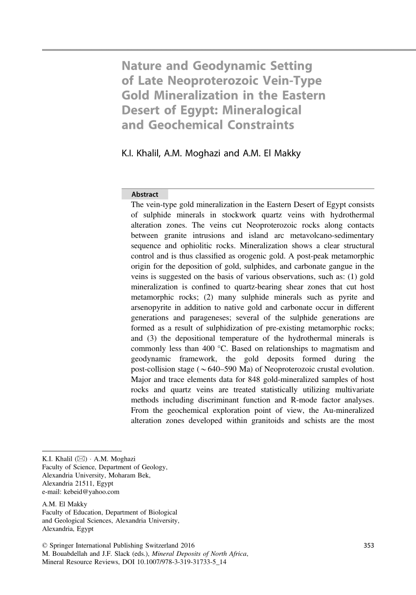 Pdf Mineral Deposits Of North Africa Mineral Resource Reviews Nature And Geodynamic Setting Of Late Neoproterozoic Vein Type Gold Mineralization In The Eastern Desert Of Egypt Mineralogical And Geochemical Constraints K I Khalil A M