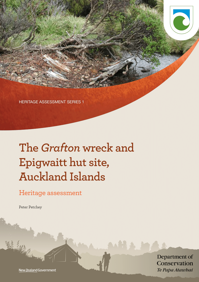 (PDF) The Grafton Wreck and Epigwaitt hut site, Auckland Islands.