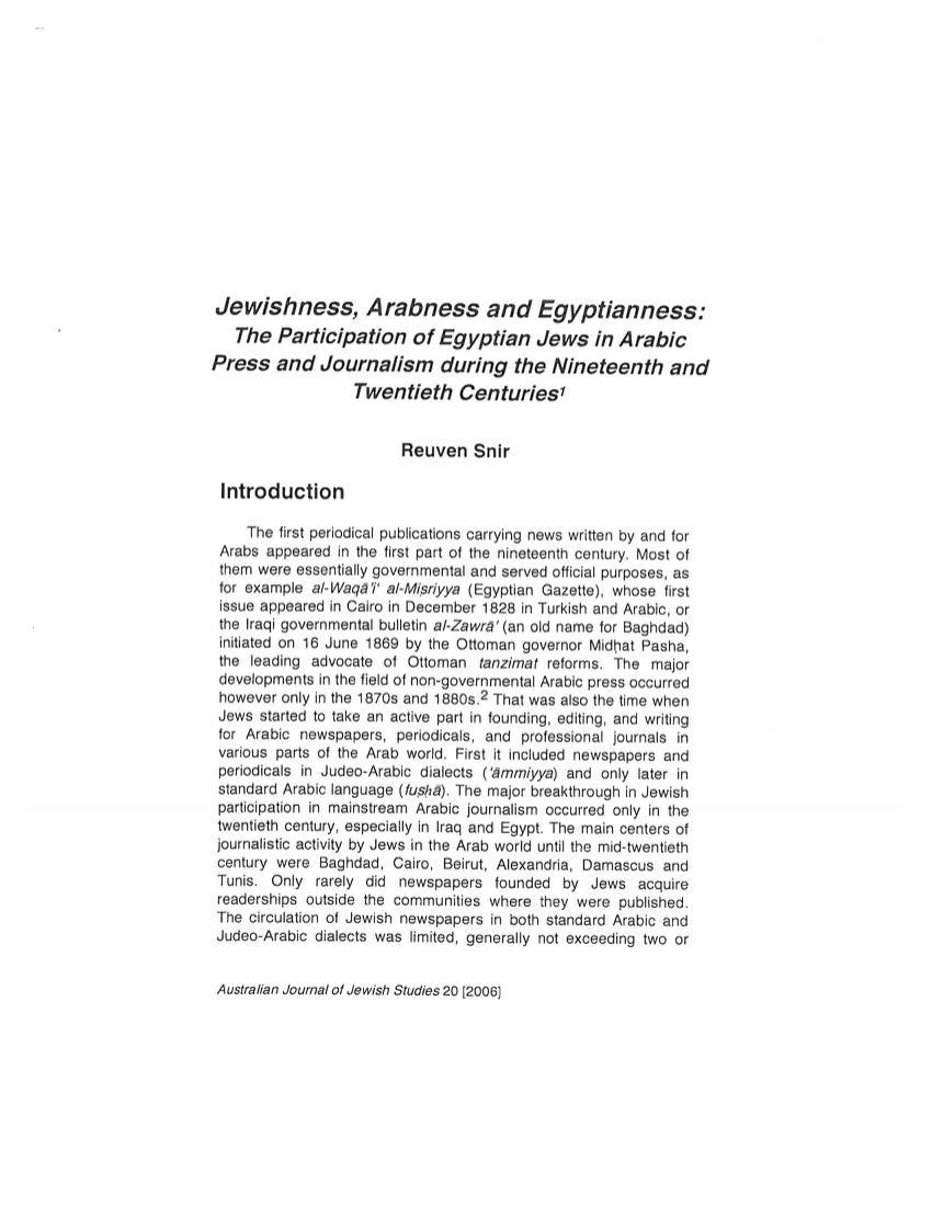 Pdf Jewishness Arabness And Egyptianness The Participation Of Egyptian Jews In Arabic Press And Journalism During The Nineteenth And Twentieth Centuries Australian Journal Of Jewish Studies 20 2006 Pp 199 238