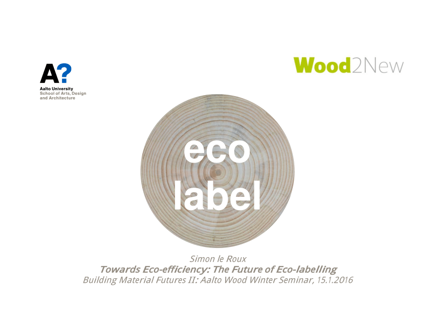 Pdf Towards Eco Efficiency The Future Of Eco Labelling