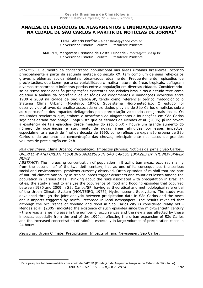 Associação Brasileira de Climatologia - Maria Elisa Zanella Possui  graduação em Geografia pela Universidade Federal do Paraná (1987), mestrado  em Organização do Espaço pela Universidade Estadual Paulista Rio Claro  (1992) e doutorado