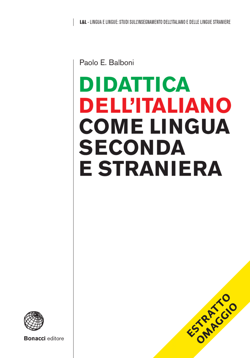 Pdf Didattica Dell Italiano Come Lingua Seconda E Straniera