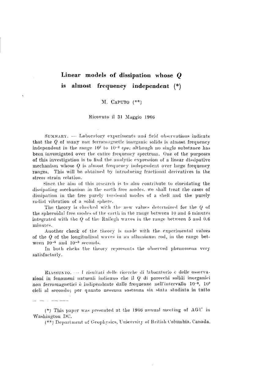 Pdf Linear Models Of Dissipation Whose Q Is Almost Frequency Independent
