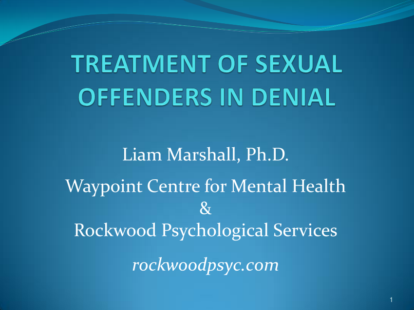 Pdf Treatment Approaches With Sex Offenders In Denial 2480