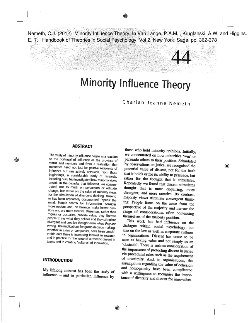 list and provide examples of each of the three determinants of minority influence