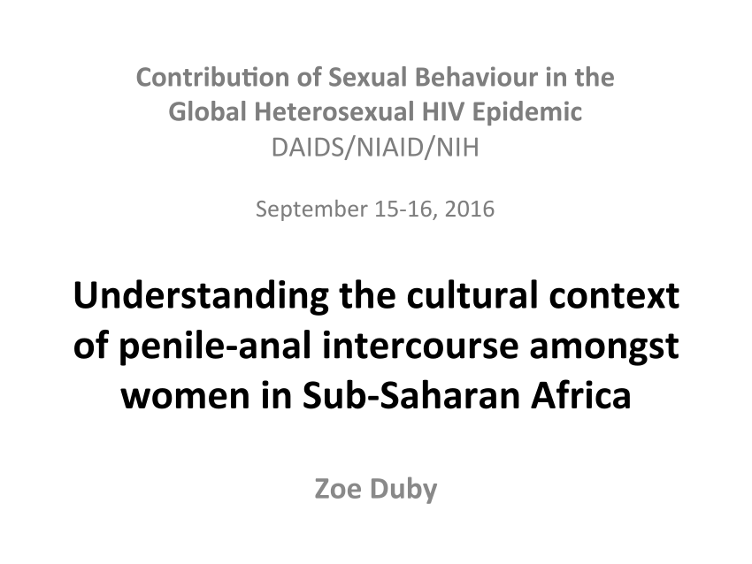 Pdf Understanding The Cultural Context Of Penile Anal Intercourse Amongst Women In Sub Saharan