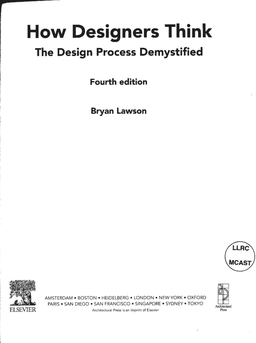 Pdf How Designers Think The Design Process Demystified