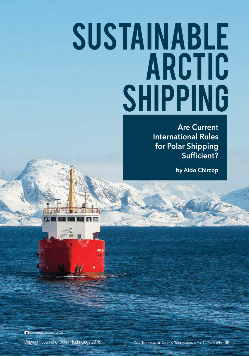 Praktisk Modig I modsætning til PDF) Sustainable arctic shipping: Are Current International Rules for Polar  Shipping Sufficient?