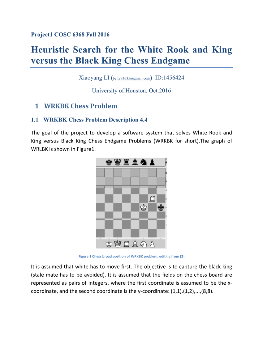 Pdf Heuristic Search For The White Rook And King Versus The Black