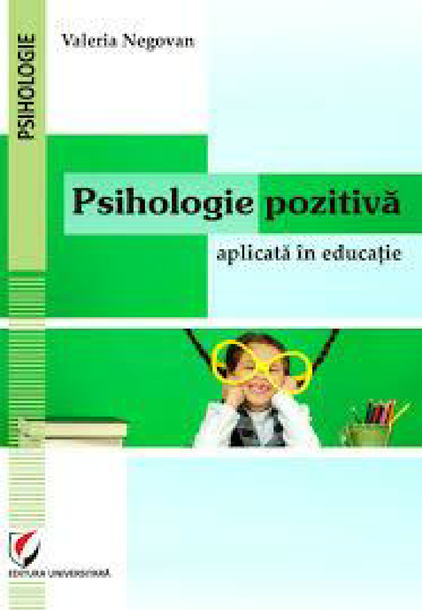 Admitere Master Psihologie Aplicata In Domeniul Securitatii Nationale (PDF) Psihologie pozitiva aplicata in educatie