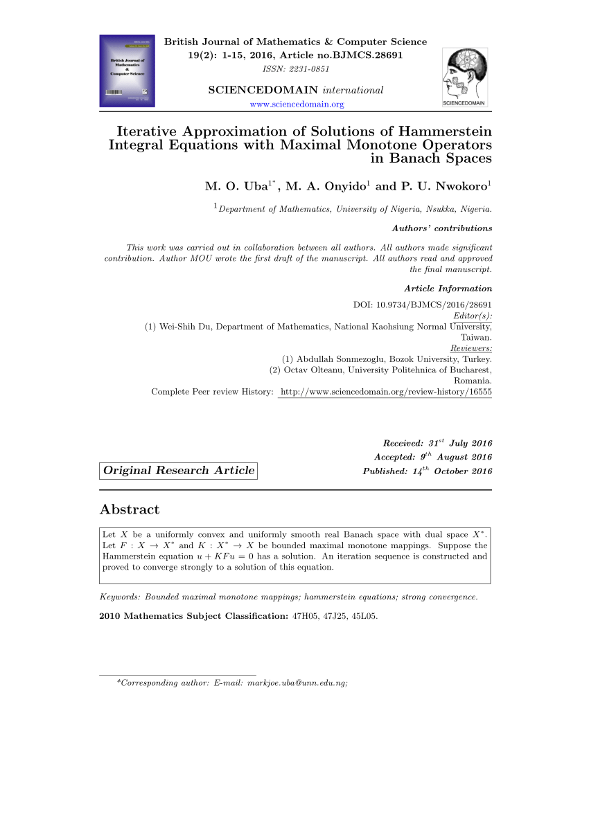 Pdf Iterative Approximation Of Solutions Of Hammerstein Integral Equations With Maximal Monotone Operators In Banach Spaces