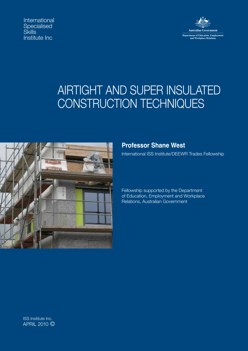 Pdf Airtight And Super Insulated Construction Techniques