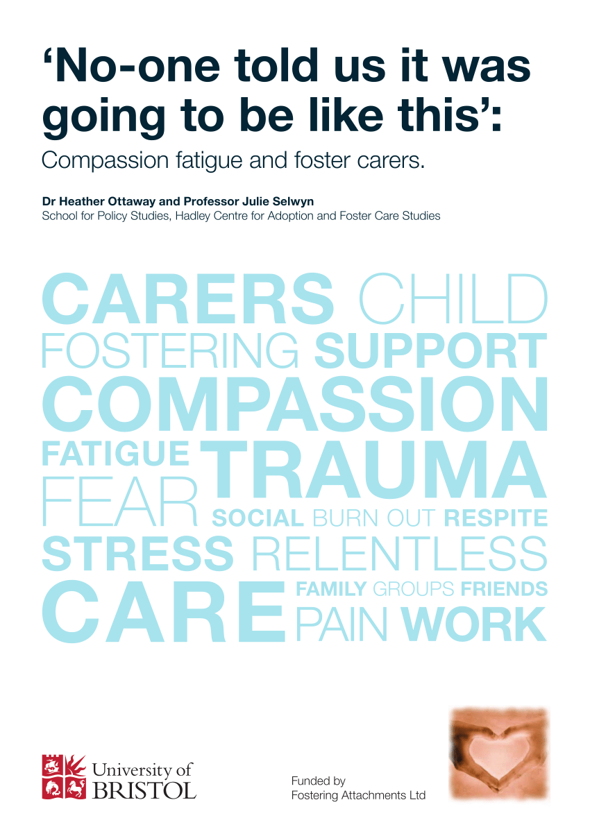 Pdf No One Told Us It Was Going To Be Like This Compassion Fatigue And Foster Carers