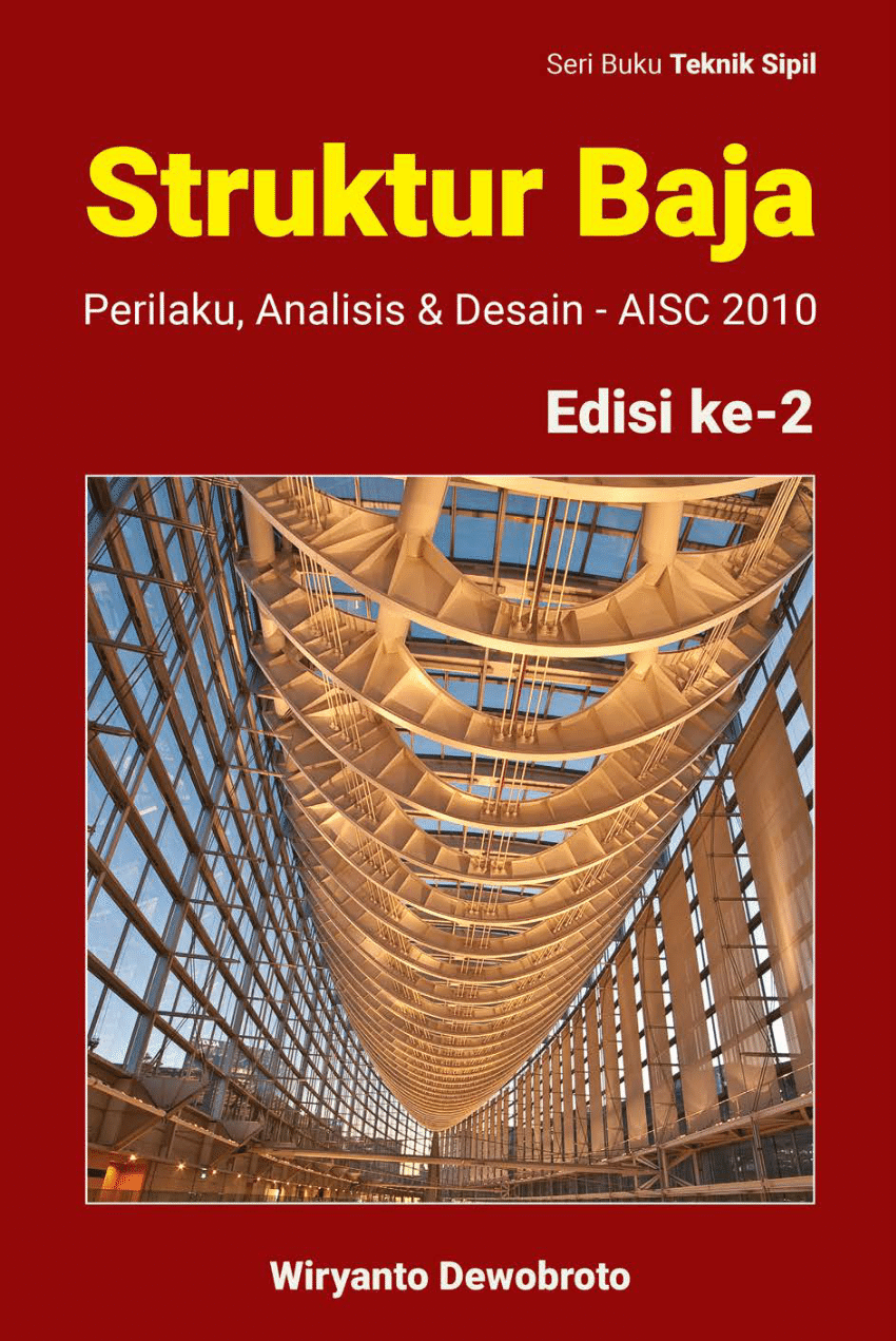 (PDF) Struktur Baja - Perilaku, Analisis &amp; Desain - AISC ...