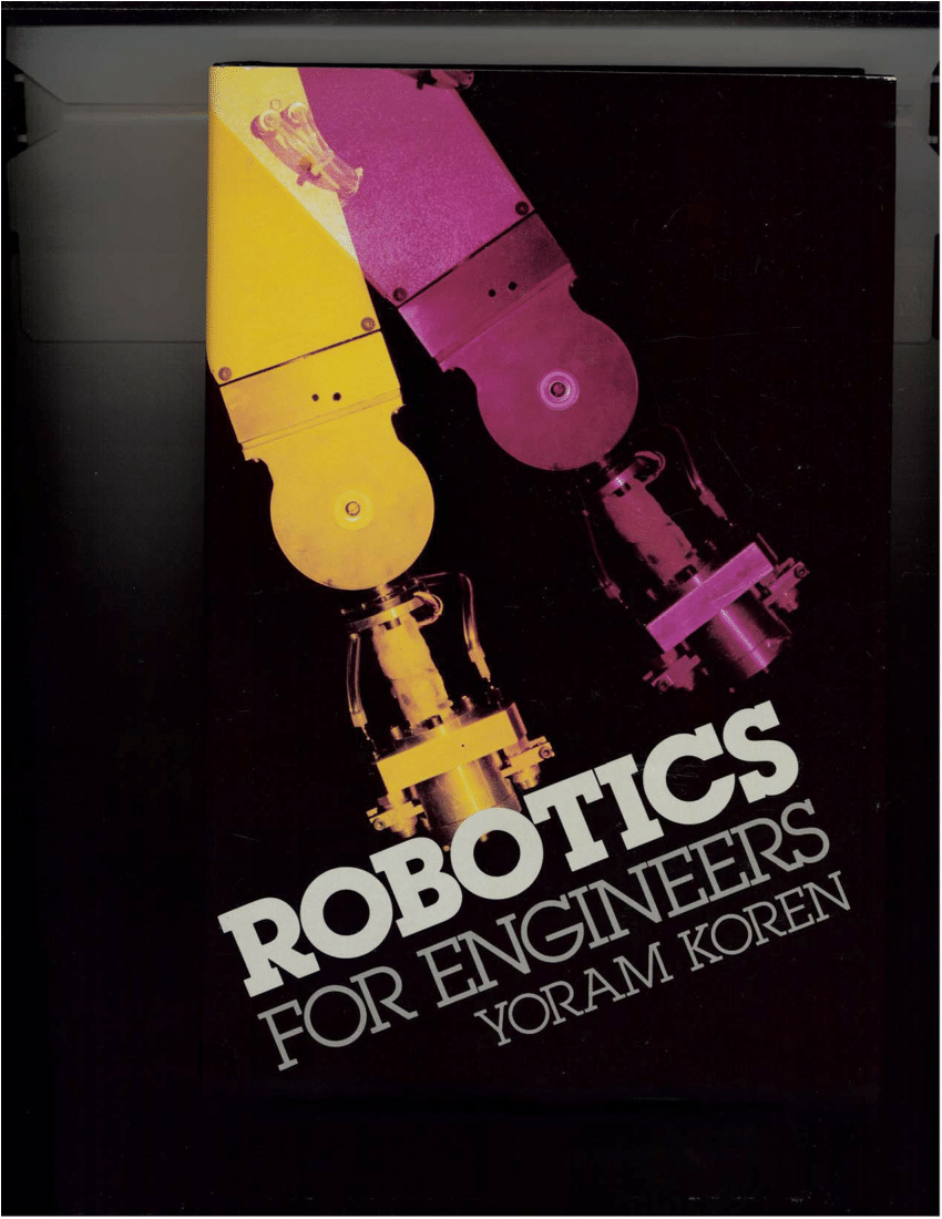 (PDF) Robotics for Engineers