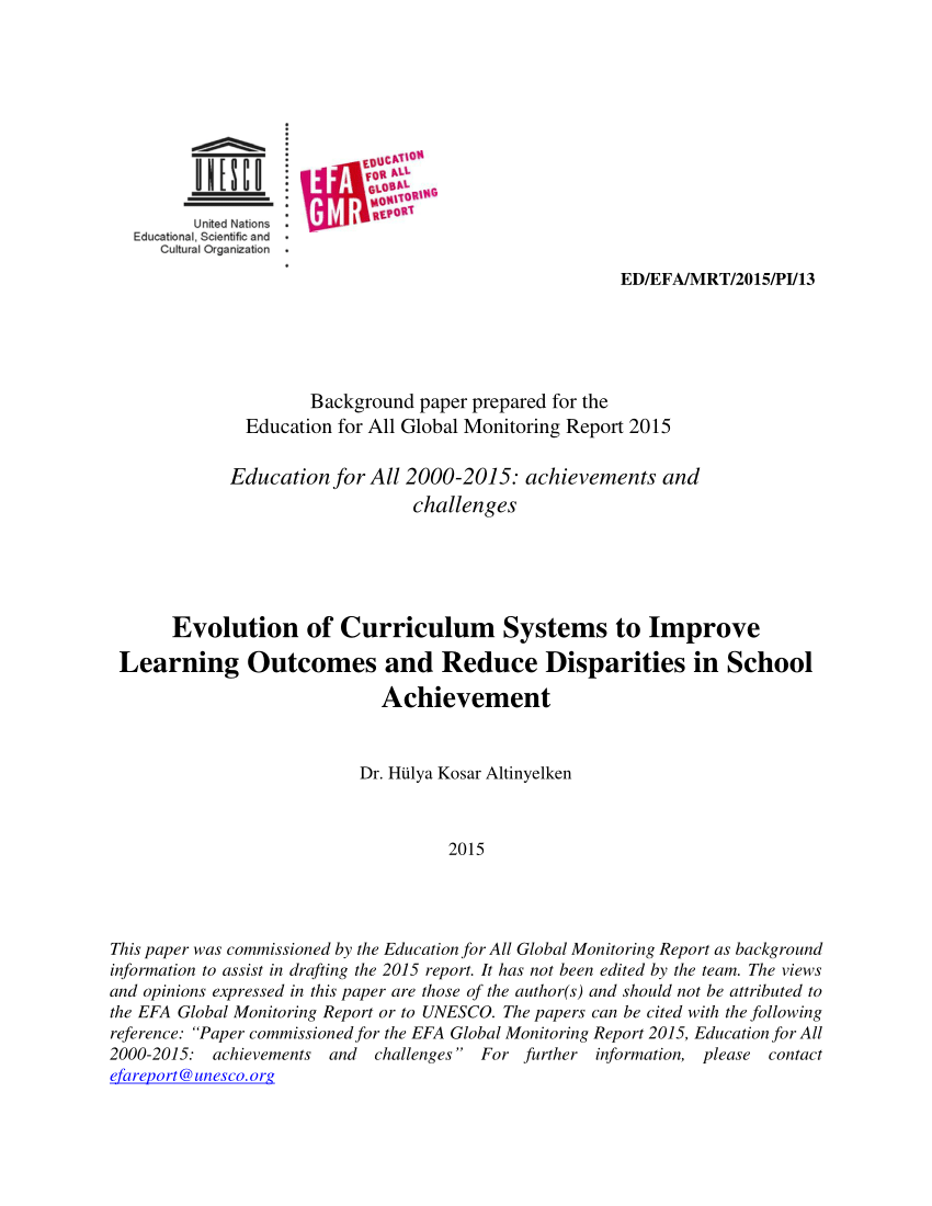 Pdf Background Paper Prepared For The Education For All Global Monitoring Report 2015 Evolution Of Curriculum Systems To Improve Learning Outcomes And Reduce Disparities In School Achievement Evolution Of Curriculum Systems To