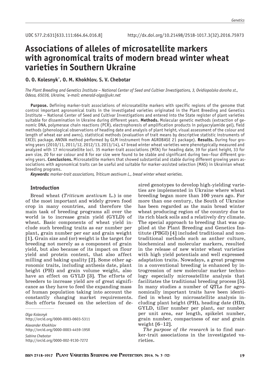 Pdf Associations Of Alleles Of Microsatellite Markers With Agronomical Traits Of Modern Bread Winter Wheat Varieties In Southern Ukraine