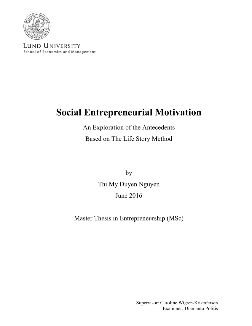 Pdf Social Entrepreneurial Motivation An Exploration Of The Antecedent Based On Life Story Method Dissertation Entrepreneurship 