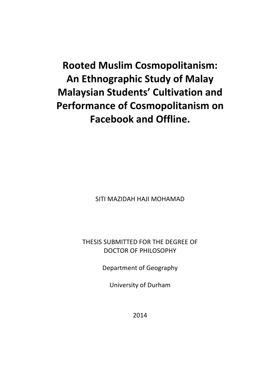 Pdf Rooted Muslim Cosmopolitanism An Ethnographic Study Of Malay Malaysian Students Cultivation And Performance Of Cosmopolitanism On Facebook And Offline